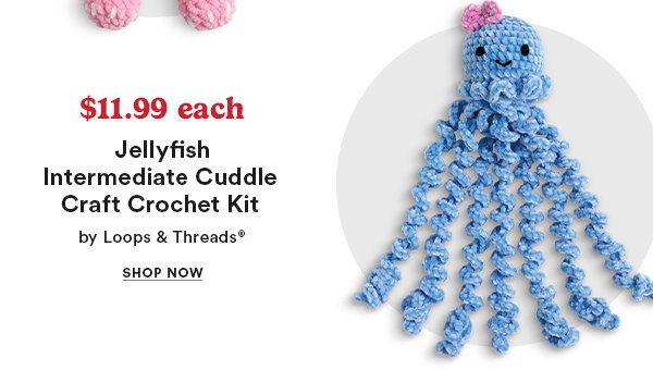 $11.99 each Jellyfish Intermediate Cuddle Craft Crochet Kit by Loop and Threads Shop Now