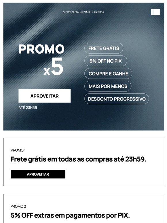 A Promo x5 tá escalada