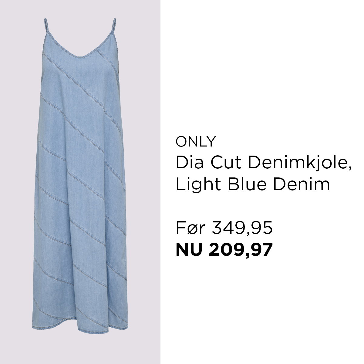 Dia Cut Denimkjole, Light Blue Denim