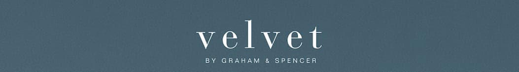 VELVET BY GRAHAM & SPENCER