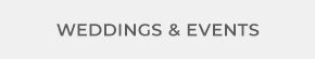 Weddings & Events