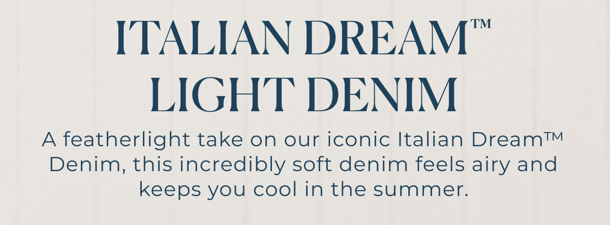 italian dream light denim