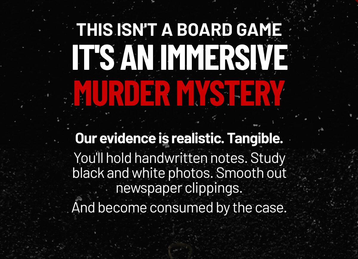 This Isn't a Board Game It's An Immersive Murder Mystery
