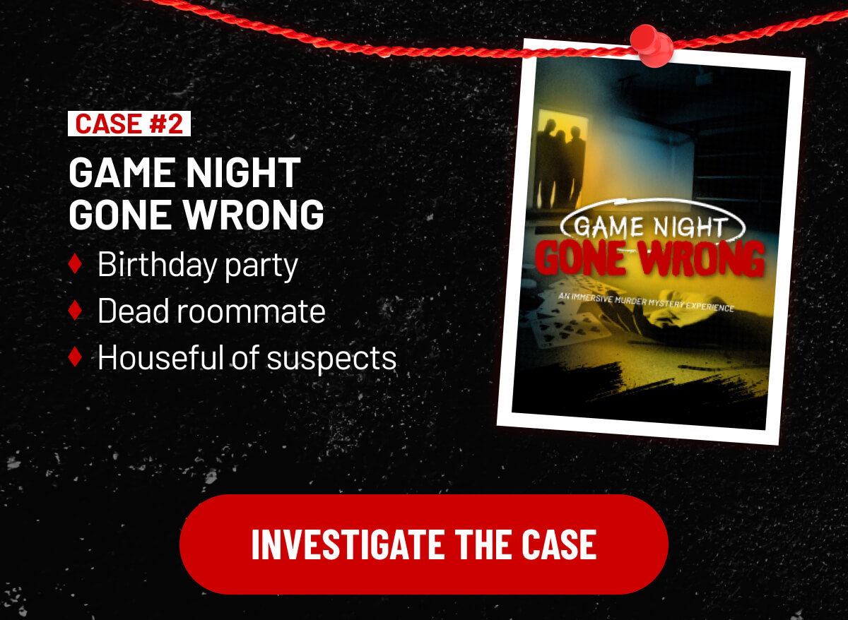 GAME NIGHT GONE WRONG