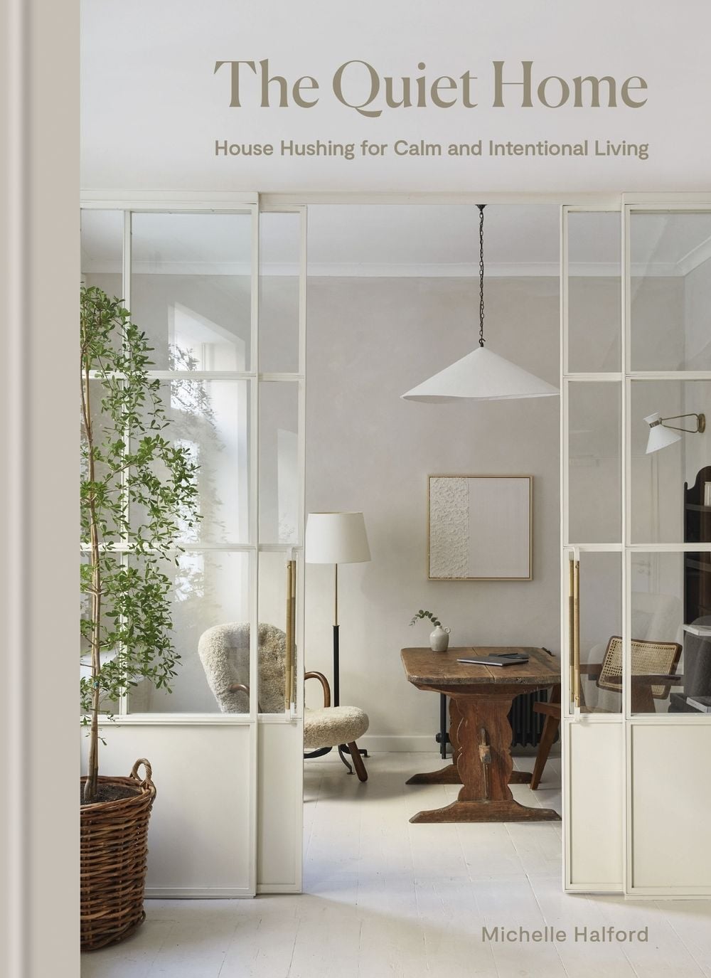 Image of The Quiet Home