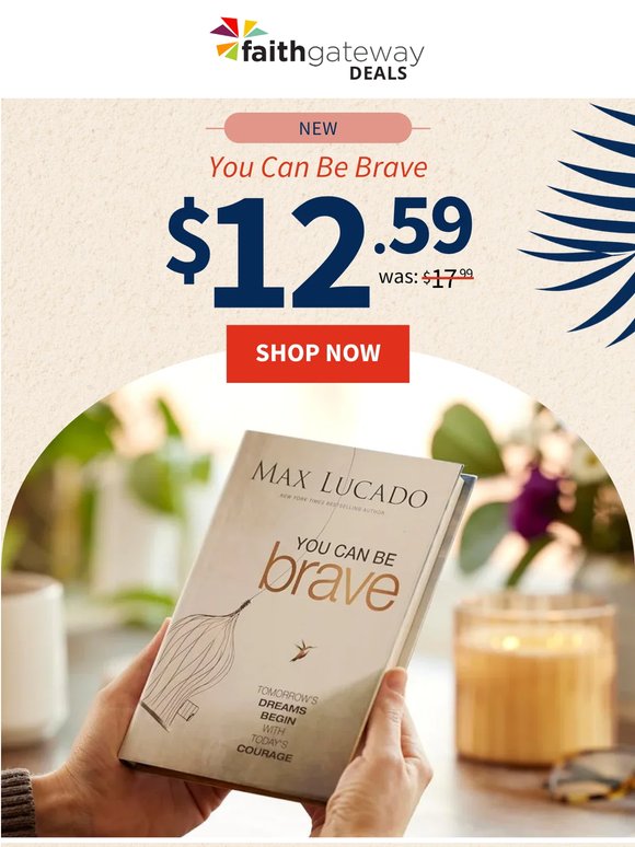 New from Max Lucado! You Can Be Brave 💪