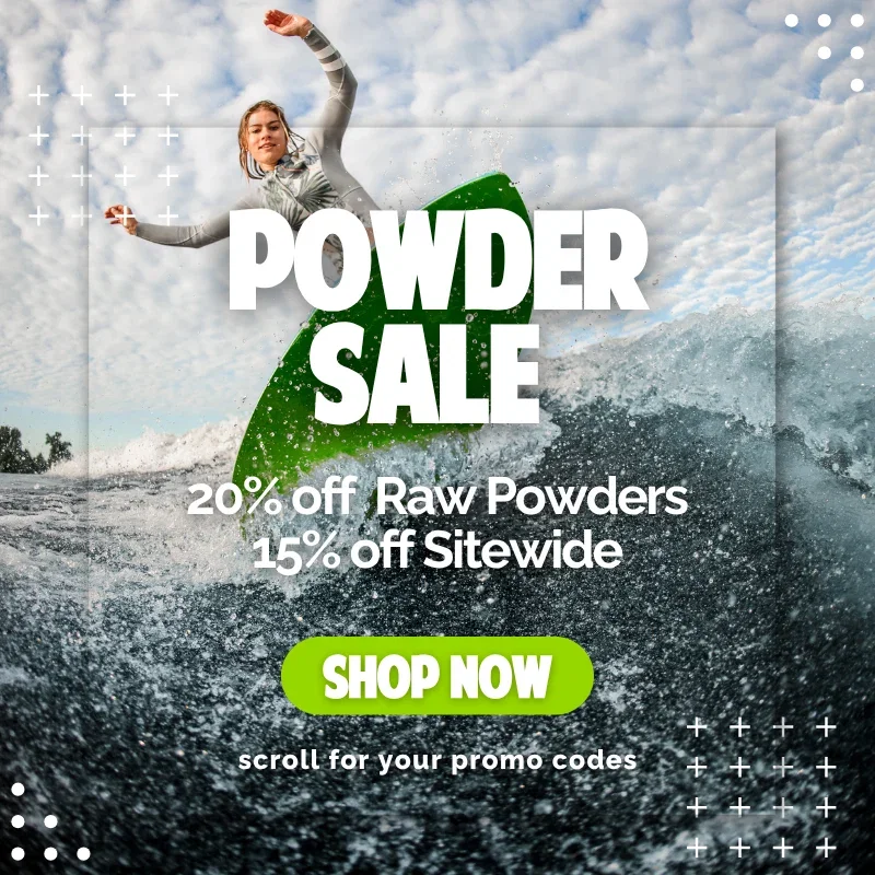 Powder Sale | 20% off Raw Powders, 15% off Sitewide | Scroll for your promo codes | Shop now