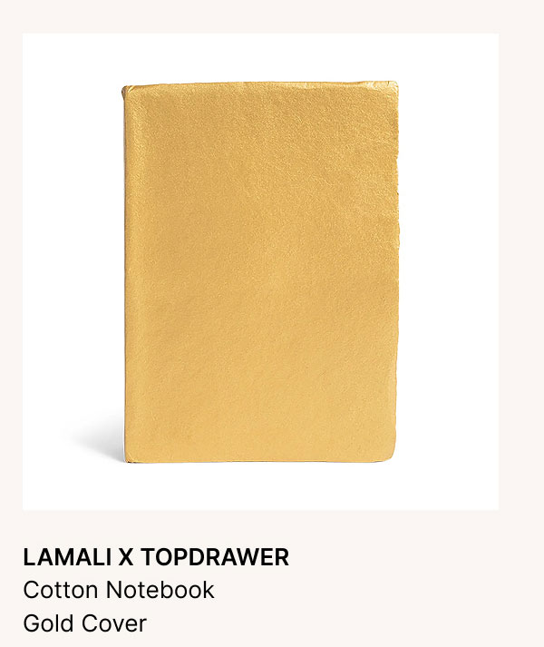 LAMALI X TOPDRAWER Cotton Notebook Gold Cover