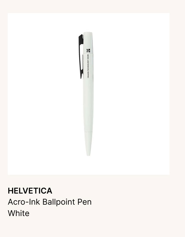 HELVETICA Acro-Ink Ballpoint Pen White