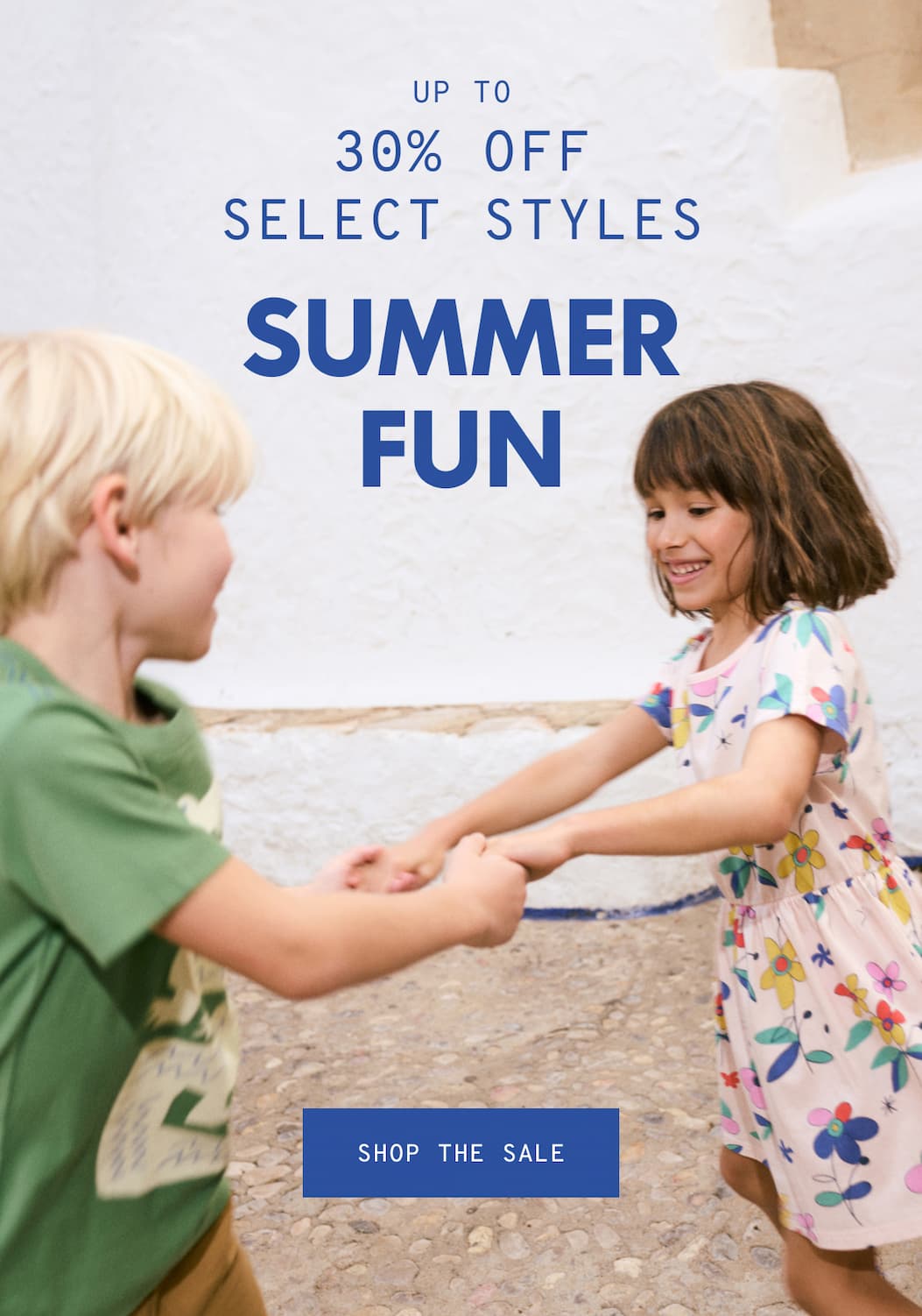 UP TO 30% OFF SELECT STYLES - SUMMER FUN