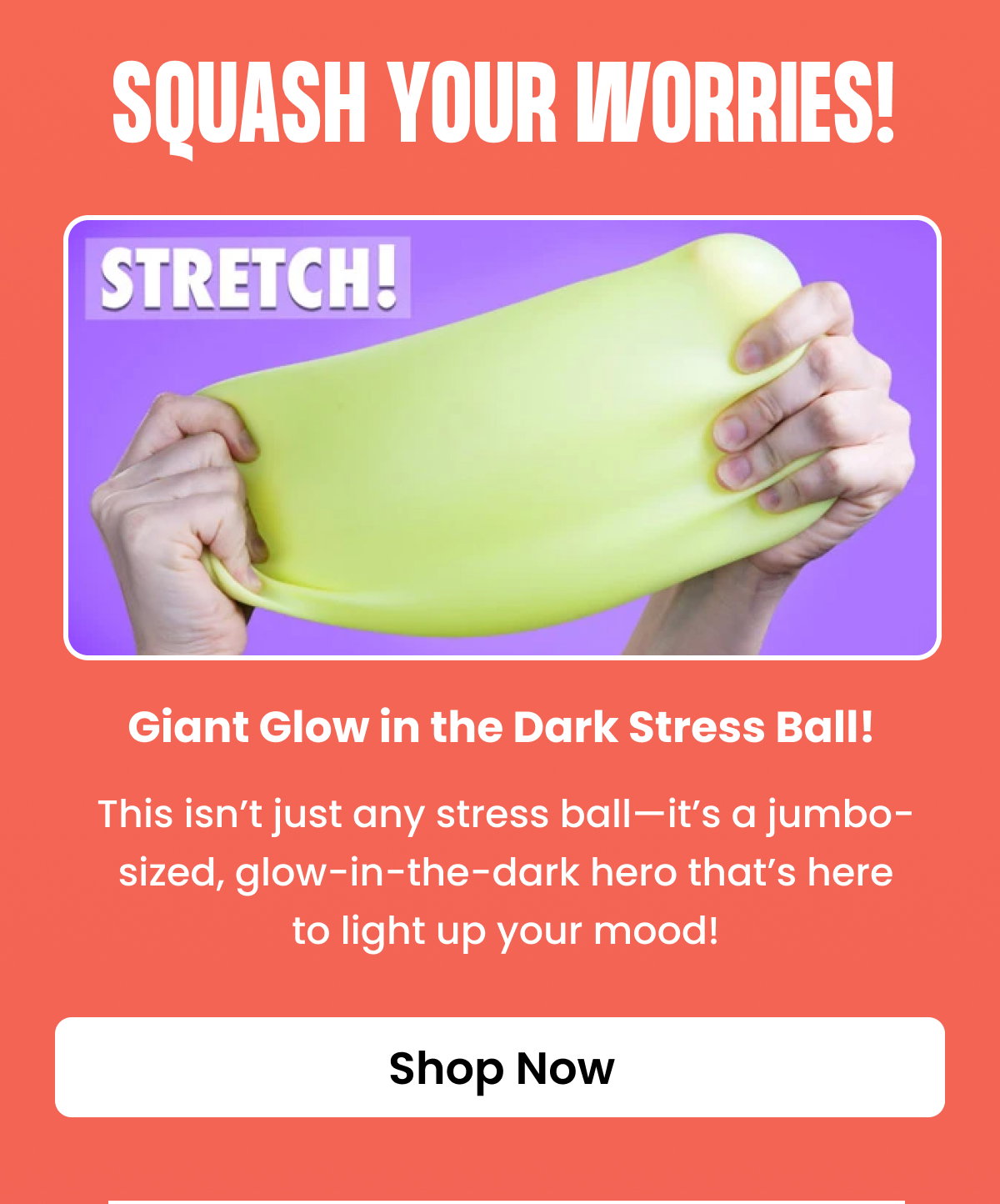 Giant Glow in the Dark Stress Ball