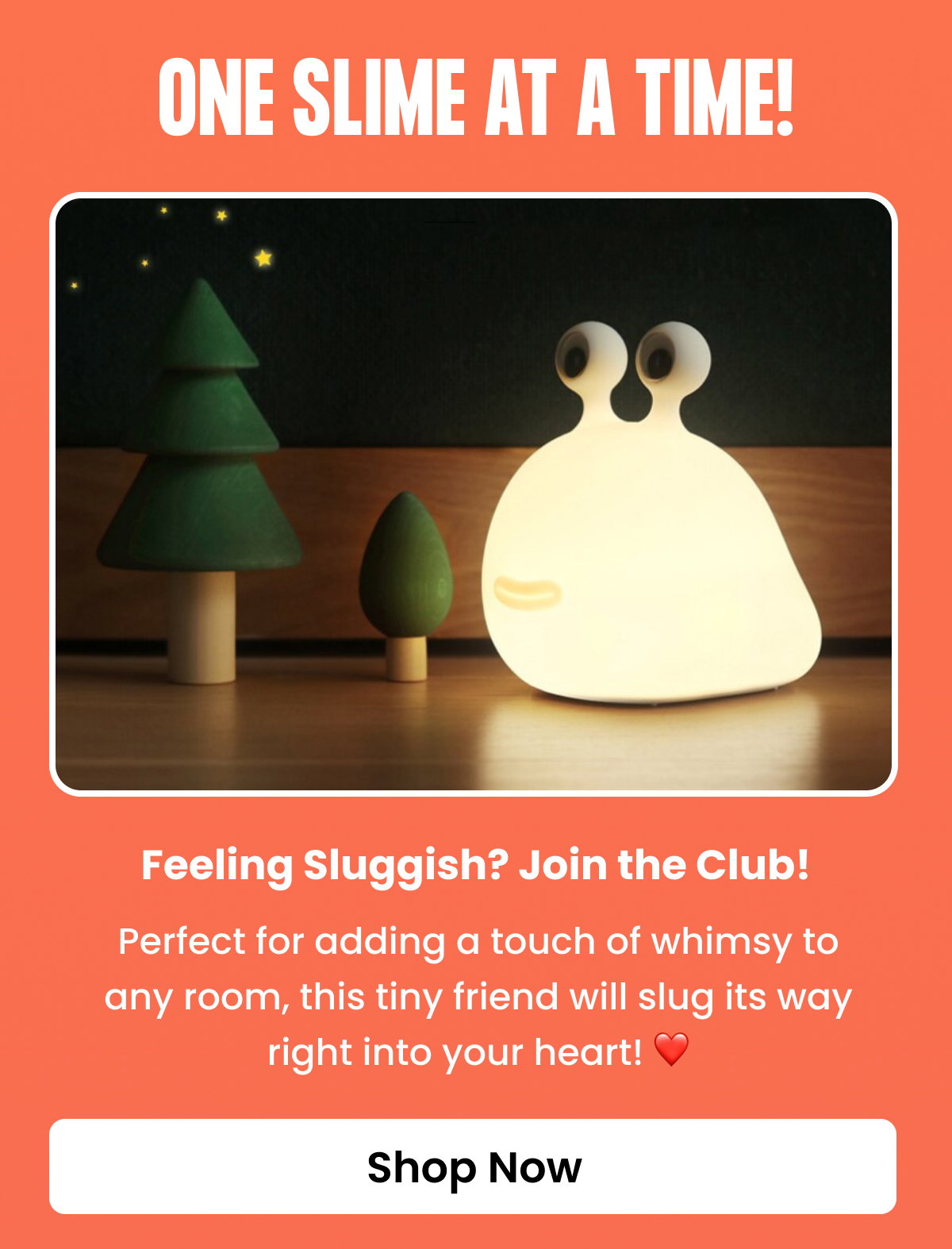 Slug Light