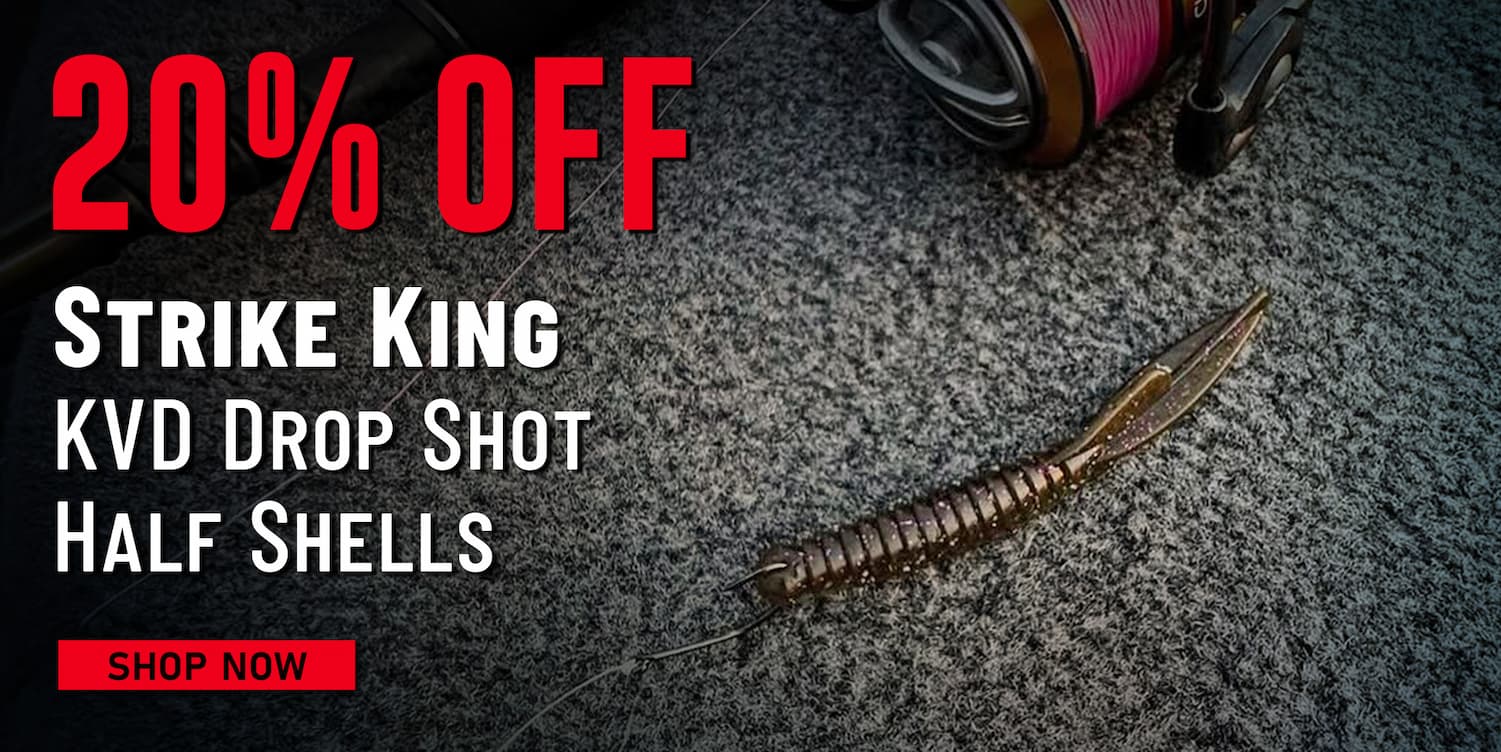 20% Off Strike King KVD Drop Shot Half Shells Shop Now