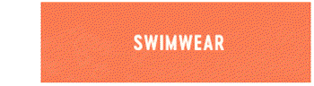 SWIMWEAR 