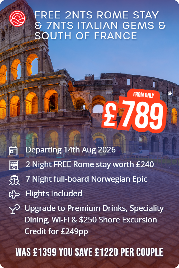 Free 2nts Rome Stay & 7nts Italian Gems & South of France – Smart Holiday promotional image. From £789 Includes: Departing 14th Aug 2026, 2 Night FREE Rome stay worth £240, 7 Night full-board Norwegian Epic, Flights Included, Upgrade to Premium Drinks, Speciality Dining, Wi-Fi & $250 Shore Excursion Credit for £249pp. WAS £1399 YOU SAVE £1220 PER COUPLE