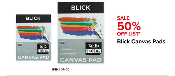 Blick Canvas Pads Sale 50% Off List*