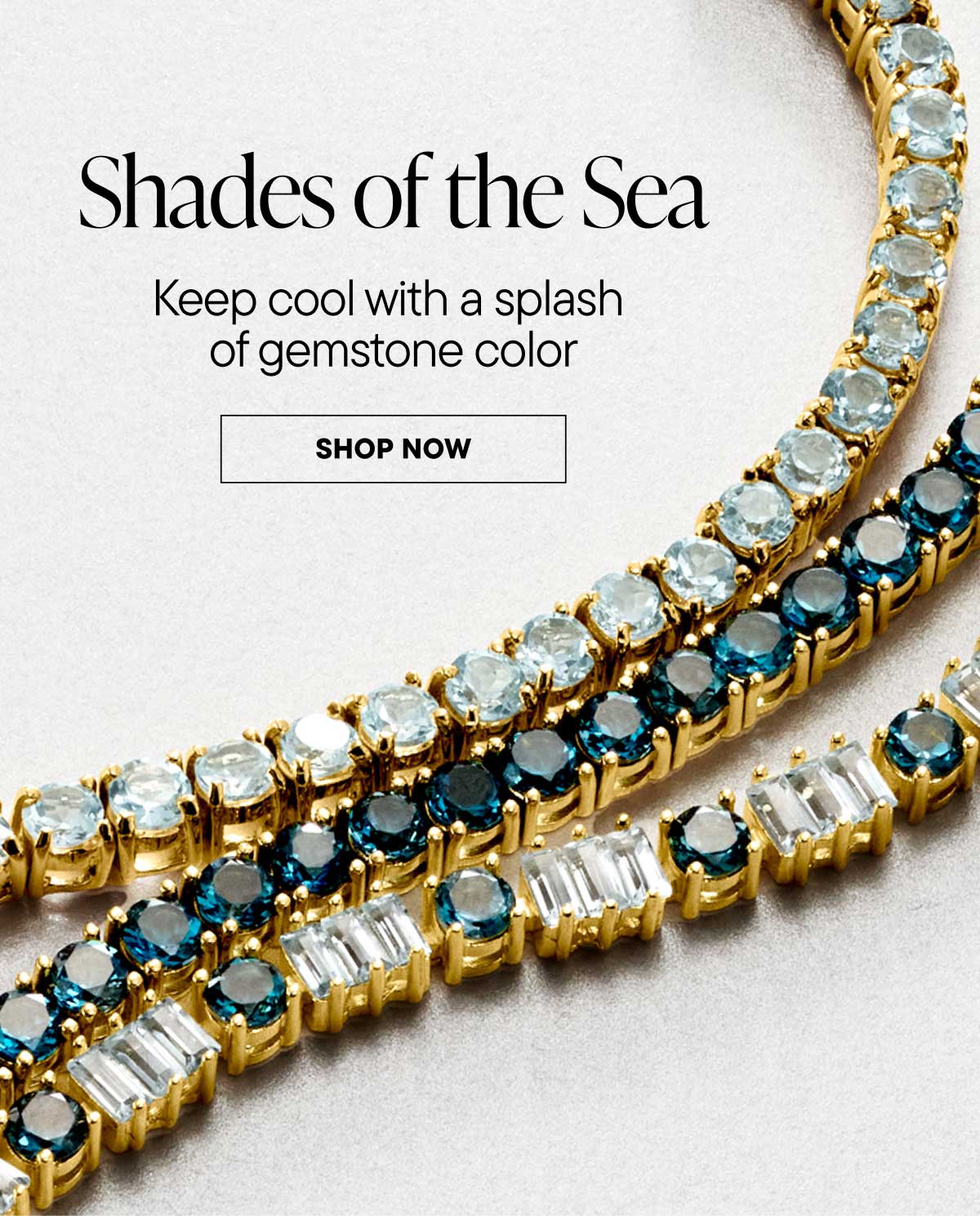 Shades of the Sea. Shop Now