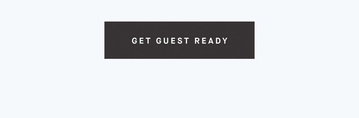 GET GUEST READY