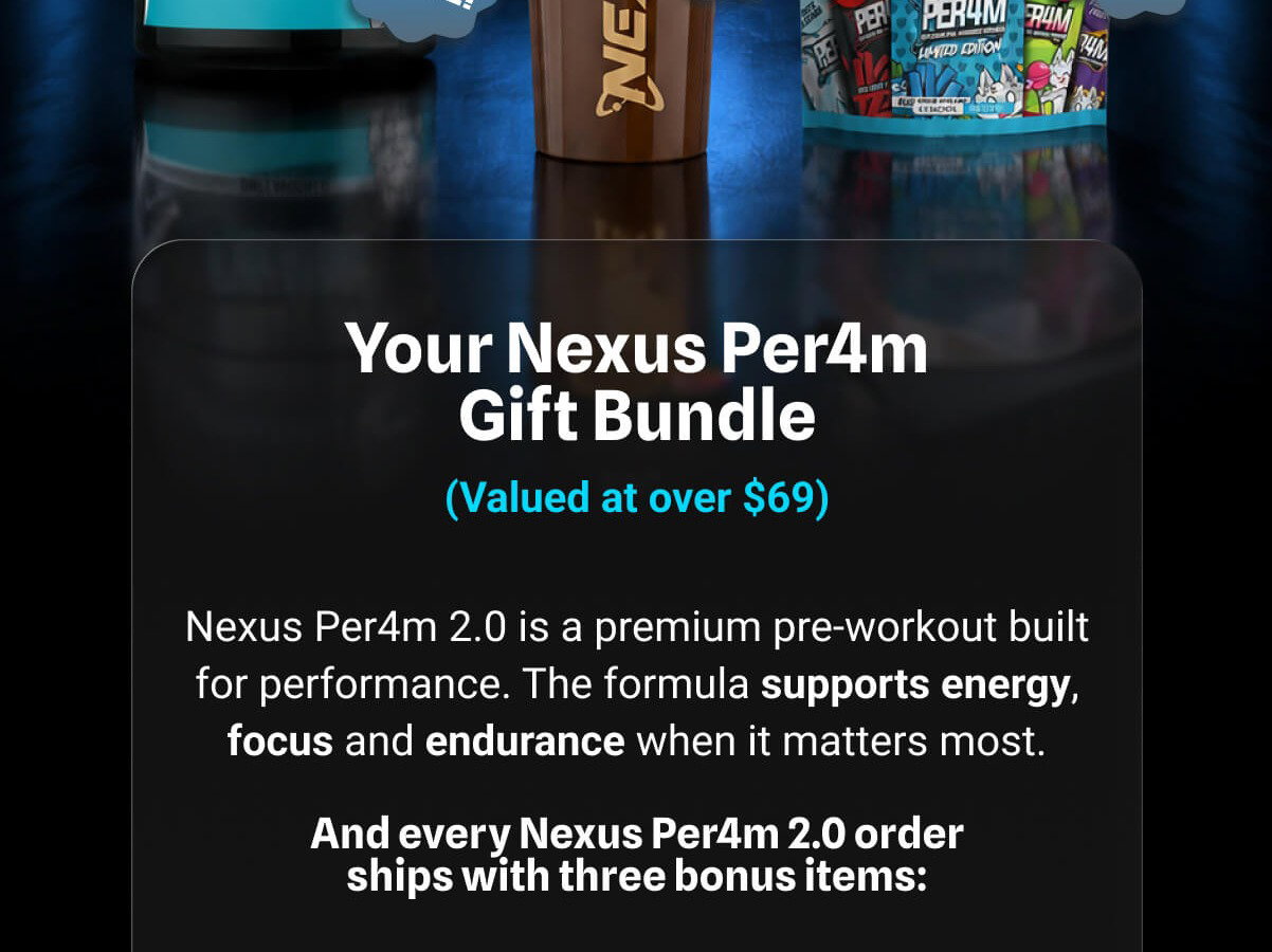 Your Nexus Per4m Gift Bundle