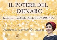 Il Potere del Denaro (Video Seminario) Streaming - Da Vedere Online