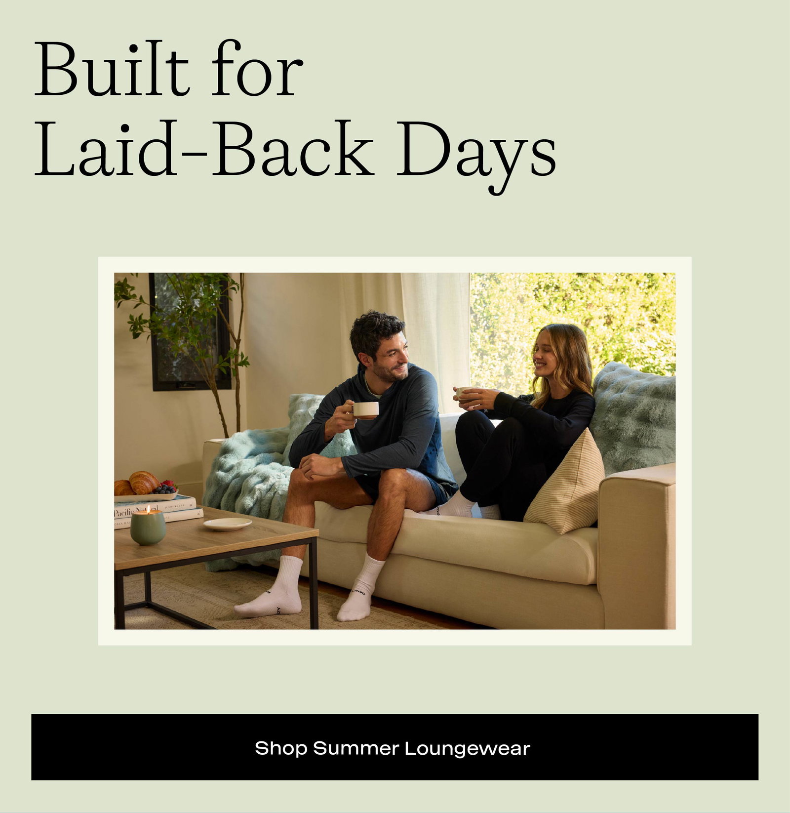 Shop Summer Loungewear