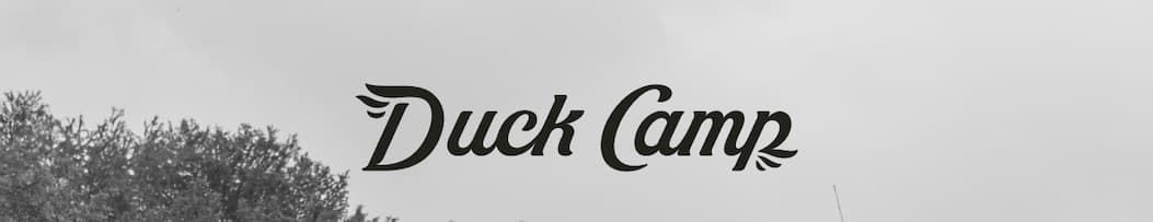 DUCK CAMP