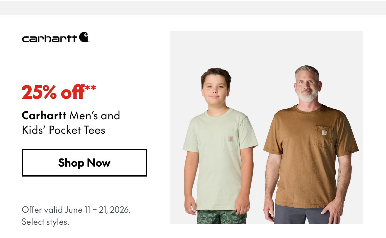 Carhartt Men's and Kids' Pocket Tees. June 11 - 21, 2026. 25% off. Our ticket price. Select styles.