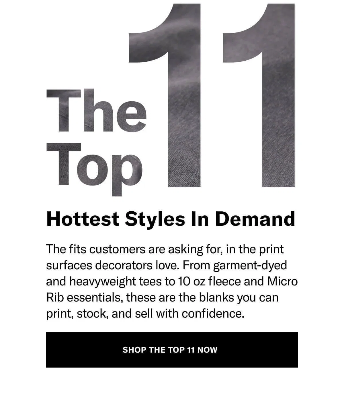 The Top 11 Hottest Styles In Demand
