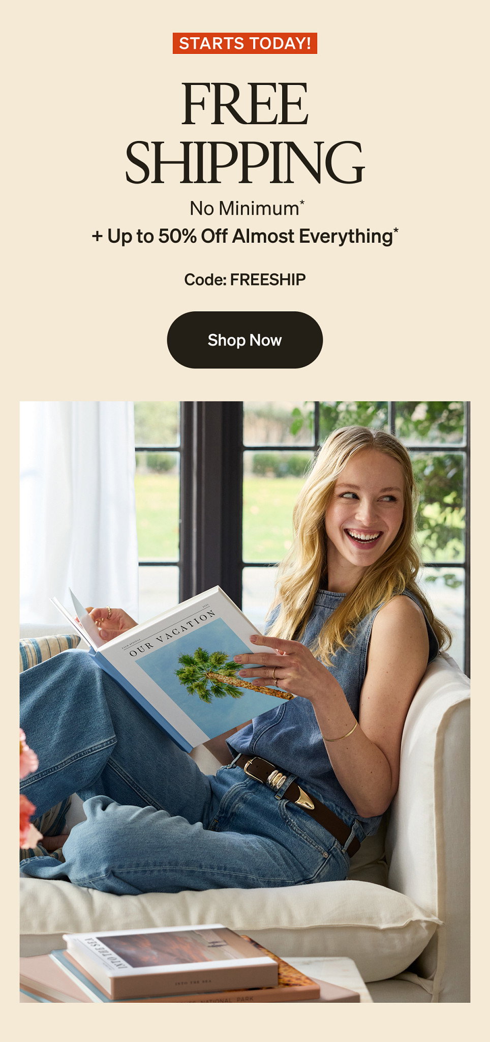 Free Shipping (No Minimum) + Up to 50% Off Almost Everything