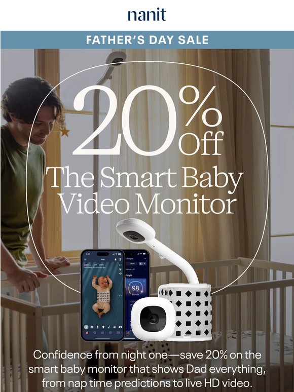 Save dad 20% on the Smart Baby Video Monitor