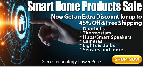 Special Deal on Smart Home items