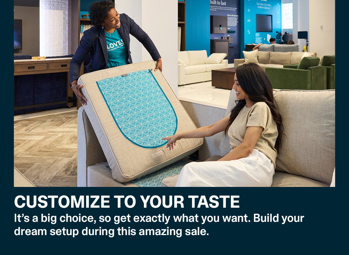 Customize to Your Taste