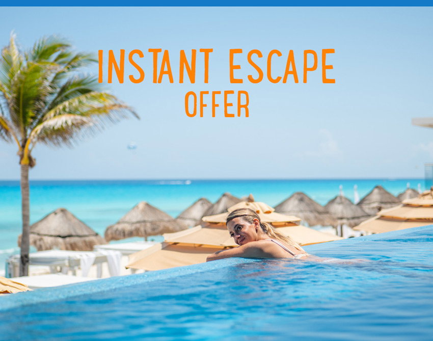 Instant Escape Offer