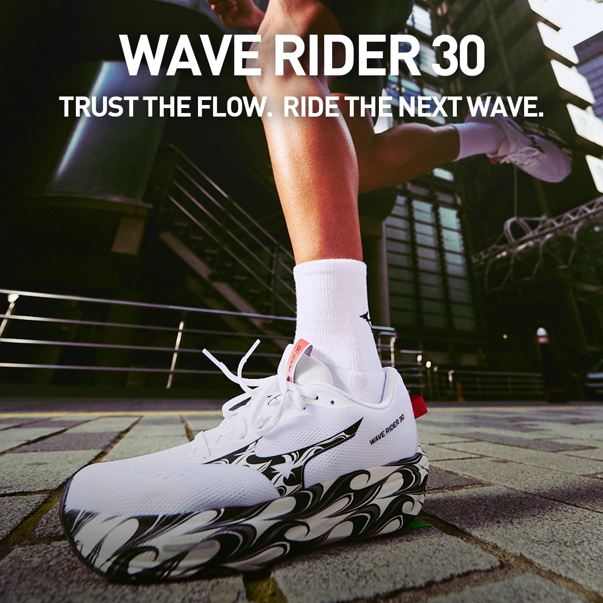 WAVE RIDER 30. TRUST THE FLOW. RIDE THE NEXT WAVE.