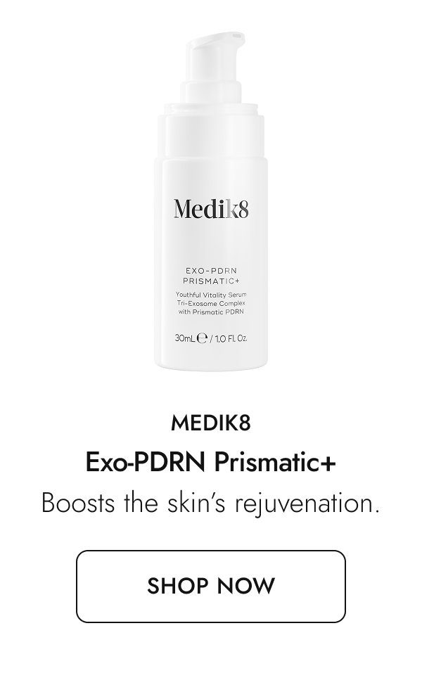 Medik8 Exo-PDRN Prismatic+ 30ml. Shop now.