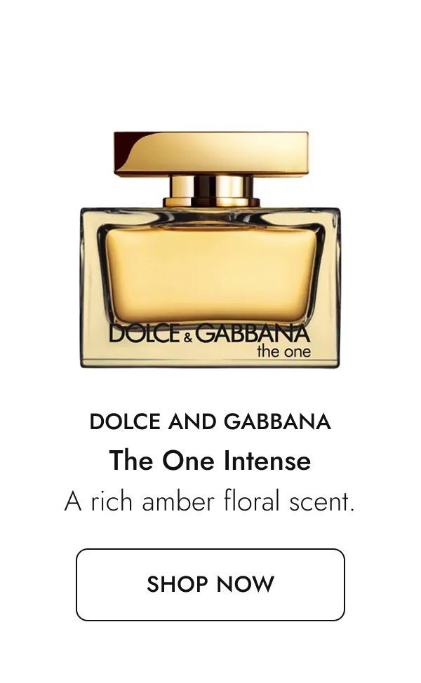 Dolce & Gabbana The One Eau de Parfum Intense. Shop now.