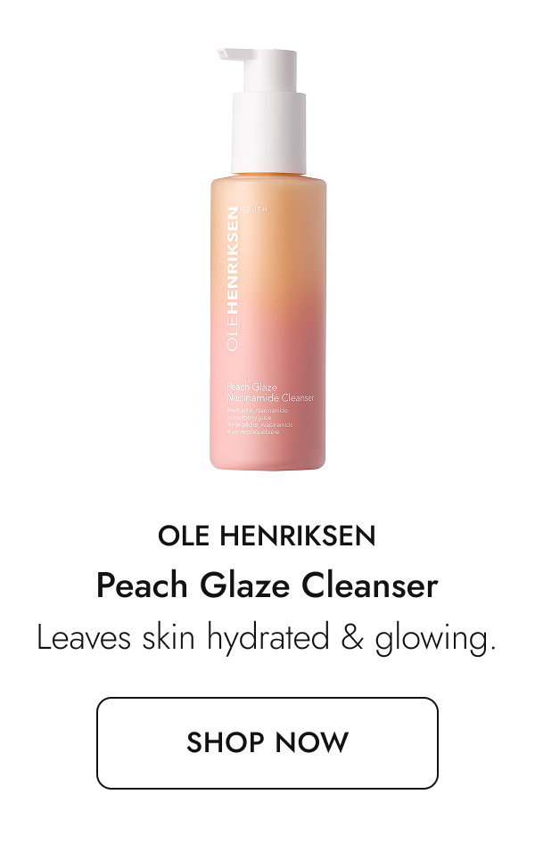 Ole Henriksen Peach Glaze Cleanser. Shop now.