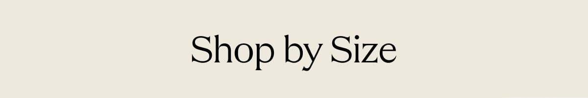 Shop By Size