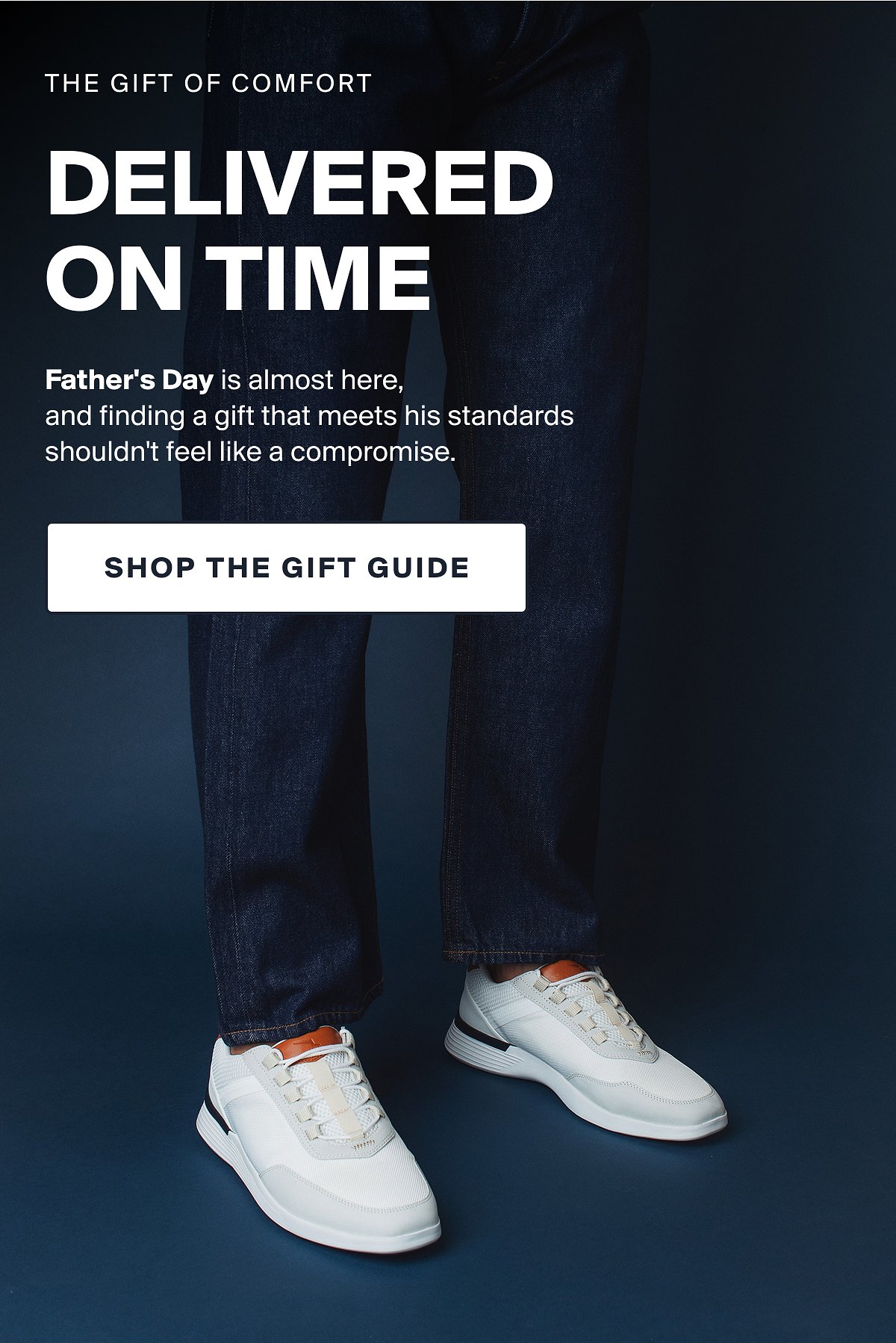 THE GIFT OF COMFORT | DELIVERED ON TIME | Father's Day is almost here,  and finding a gift that meets his standards  shouldn't feel like a compromise.