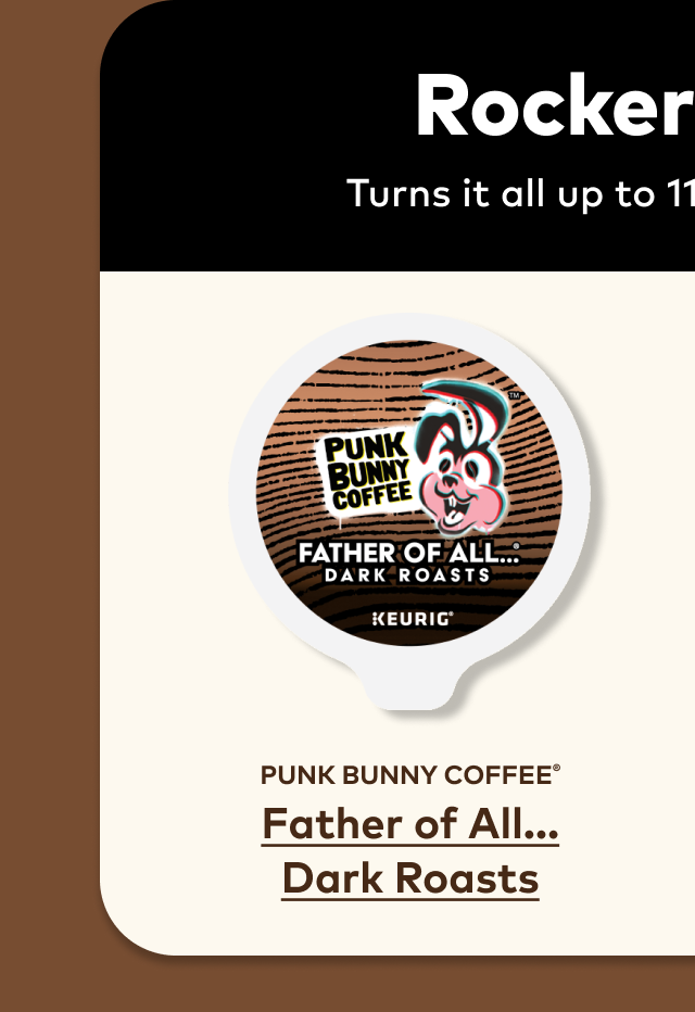 Punk Bunny Coffee™ Father of All Dark Roasts Coffee®