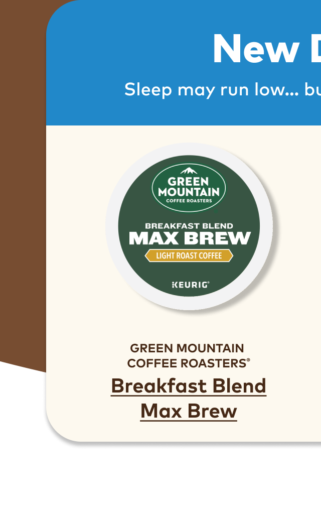 Green Mountain Coffee Roasters® Breakfast Blend Max Brew