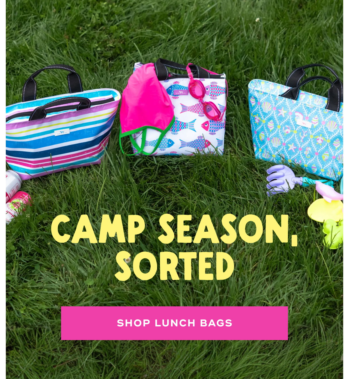 Camp Season, Sorted SHOP LUNCH BAGS