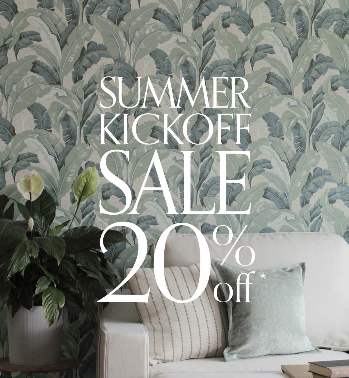 Image of Tempaper's Layered Palm wallpaper in green. Text overlay "Summer Kickoff Sale. 20% Off*