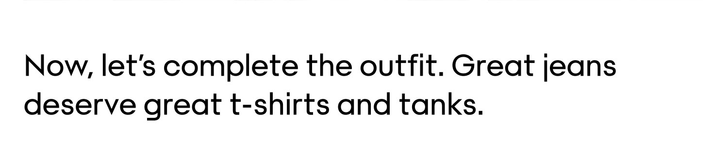 COMPLETE THE OUTFIT