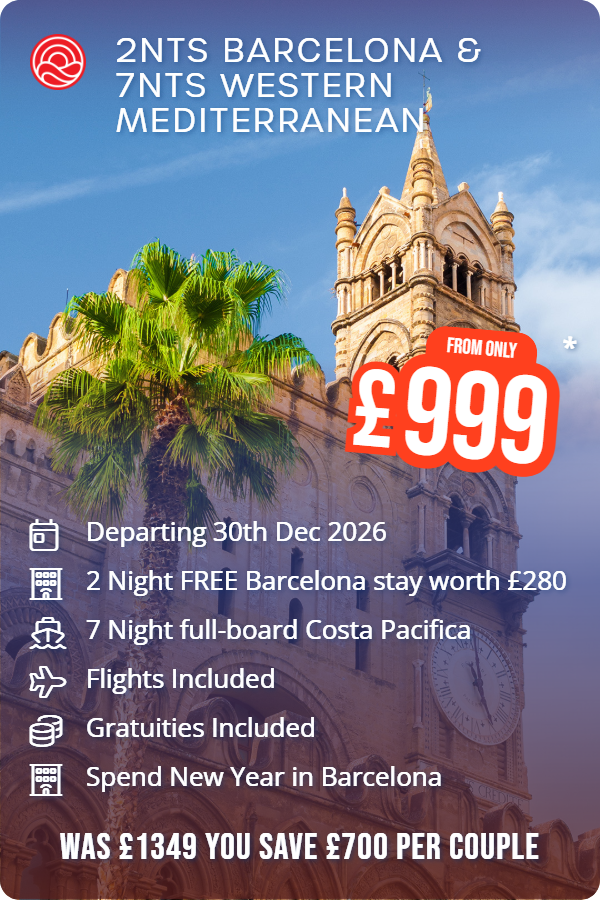2nts Barcelona & 7nts Western Mediterranean – Smart Holiday promotional image. From £999 Includes: Departing 30th Dec 2026, 2 Night FREE Barcelona stay worth £280, 7 Night full-board Costa Pacifica, Flights Included, Gratuities Included, Spend New Year in Barcelona. WAS £1349 YOU SAVE £700 PER COUPLE