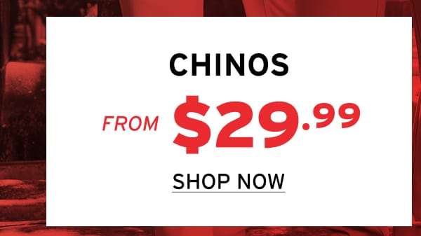 Shop Chinos