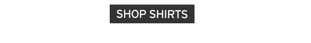 SHOP SHIRTS