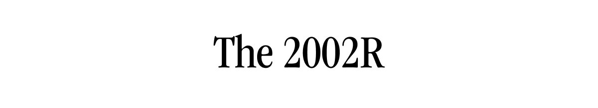 The 2002R