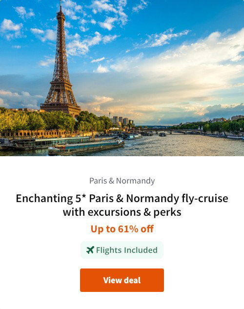 Enchanting 5* Paris &amp; Normandy fly-cruise with excursions &amp; perks