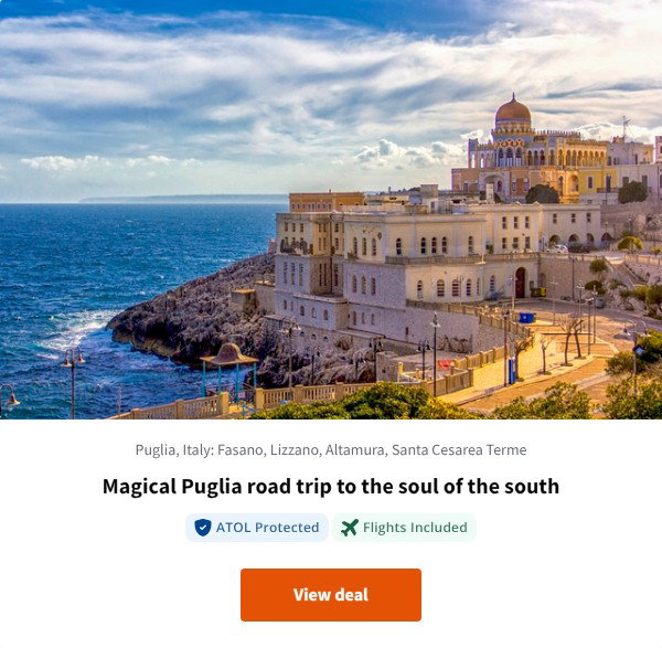 Magical Puglia road trip to the soul of the south